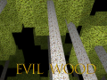 Gioco Evil Wood