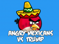 Gioco Angry Mexicans VS Trump 