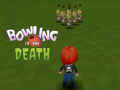 Gioco Bowling of the Death