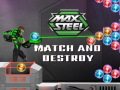Gioco Max Steel: Match and Destroy
