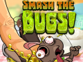 Gioco Smash The Bugs
