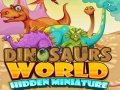 Gioco Dinosaurs World Hidden Miniature