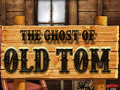 Gioco The Ghost of Old Tom