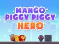Gioco Mango Piggy Piggy Hero