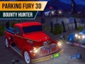 Gioco Parking Fury 3D: Bounty Hunter