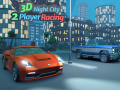 Gioco 3D Night City 2 Player Racing