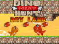 Gioco Dino Meat Hunt Dry Land