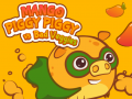 Gioco Mango Piggy Piggy vs Bad Veggies