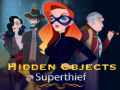 Gioco Hidden Objects Superthief