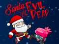 Gioco Santa vs Evil Dead
