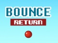 Gioco Bounce Return
