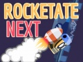 Gioco Rocketate Next