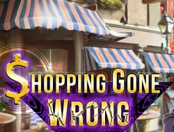 Gioco Shopping andato male 