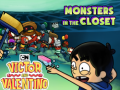 Gioco Monsters in the Closet Victor and Valentino