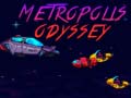 Gioco Metropolis Odyssey
