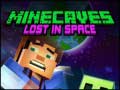 Gioco Minecaves Lost in Space