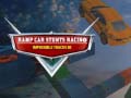 Gioco Ramp Car Stunts Racing Impossible Tracks 3d