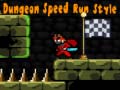 Gioco Dungeon Speed Run Style