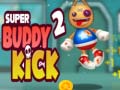 Gioco Super Buddy Kick 2