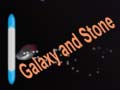 Gioco Galaxy and Stone