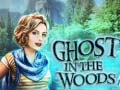 Gioco Ghost in the Woods