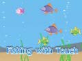 Gioco Fishing With Touch