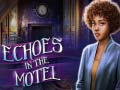 Gioco Echoes in the Motel