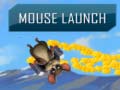 Gioco Mouse Launch