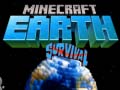 Gioco Minecraft Earth Survival