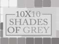 Gioco 10x10 Shades of Grey