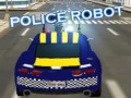 Gioco Police Robot 