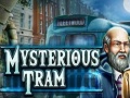 Gioco Mysterious Tram