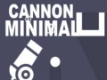 Gioco Cannon Minimal