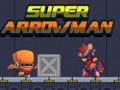 Gioco Super Arrowman