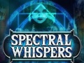 Gioco Spectral Whispers