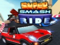 Gioco Super Smash Ride