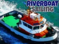 Gioco Riverboat Sailing