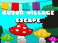 Gioco Queer Village Escape