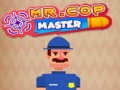 Gioco Mr.Cop Master