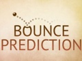 Gioco Bounce Prediction