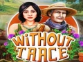 Gioco Without Trace