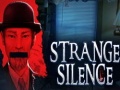 Gioco Strange Silence