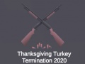 Gioco Thanksgiving Turkey Termination 2020