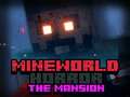 Gioco MineWorld Horror The Mansion