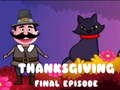 Gioco Thanksgiving Final Episode