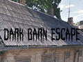 Gioco Dark Barn Escape