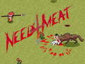 Gioco Need 4 Meat