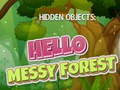 Gioco Hidden Objects: Hello Messy Forest