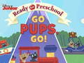 Gioco Ready for Preschool Go Pups, Go!