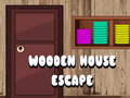 Gioco Wooden House Escape